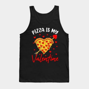 Pizza Is My Valentine Funny Valentines Day Heart Shape 2024 Tank Top